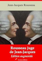 Download this eBook Rousseau juge de Jean-Jacques – suivi d'annexes