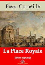 Télécharger le livre :  La Place Royale – suivi d'annexes