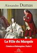 Télécharger le livre :  La Fille du marquis (création et rédemption partie II) – suivi d'annexes