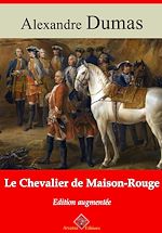 Télécharger le livre :  Le Chevalier de maison-rouge – suivi d'annexes