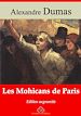 Télécharger le livre :  Les Mohicans de Paris – suivi d'annexes