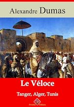 Télécharger le livre :  Le Véloce ou Tanger, Alger et Tunis – suivi d'annexes