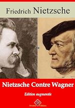 Télécharger le livre :  Nietzche contre Wagner – suivi d'annexes
