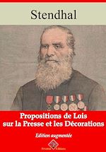 Download this eBook Propositions de lois sur la presse et les décorations – suivi d'annexes