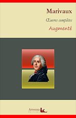 Télécharger le livre :  Marivaux : Oeuvres complètes et annexes (annotées, illustrées)