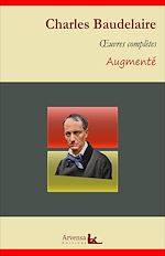 Télécharger le livre :  Charles Baudelaire : Oeuvres complètes et annexes (annotées, illustrées)