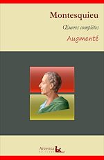 Télécharger le livre :  Charles de Montesquieu : Oeuvres complètes et annexes (annotées, illustrées)