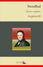 Télécharger le livre :  Stendhal : Oeuvres complètes et annexes (annotées, illustrées)