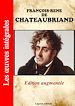 Télécharger le livre :  François-René de Chateaubriand - Les oeuvres complètes (Edition augmentée)