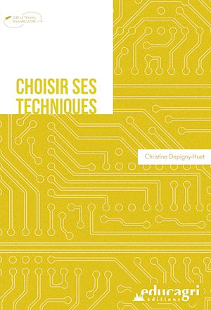 Téléchargez le livre :  Choisir ses techniques
