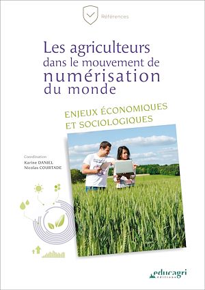Téléchargez le livre :  Les agriculteurs dans le mouvement de numérisation du monde (ePub)