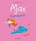 Télécharger le livre :  BD Ajax, Tome 03