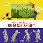 Télécharger le livre :  Comment fait-on un dessin animé ?
