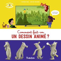 Télécharger le livre :  Comment fait-on un dessin animé ?