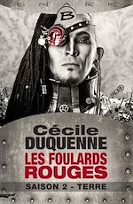 Download this eBook Les Foulards rouges, T2 : Terre - Les Foulards rouges - Saison 2