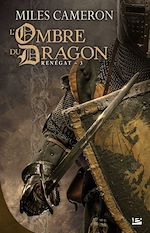 Download this eBook Renégat, T3 : L'Ombre du dragon