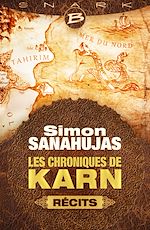 Download this eBook Les Chroniques de Karn : Les Chroniques de Karn - récits