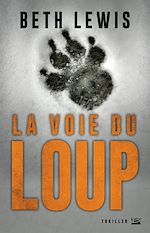 Télécharger le livre :  La Voie du loup