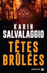 Download this eBook Têtes brûlées