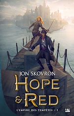Download this eBook L'Empire des tempêtes, T1 : Hope et Red