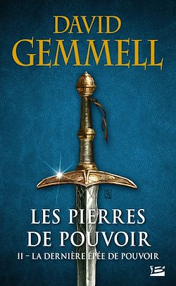 Télécharger le livre :  Les Pierres de Pouvoir, T2 : La Dernière Épée de pouvoir