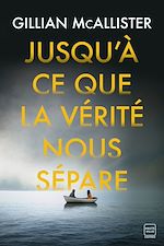 Télécharger le livre :  Jusqu'à ce que la vérité nous sépare