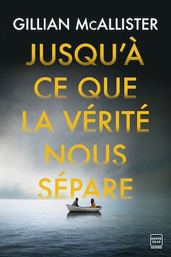 Télécharger le livre :  Jusqu'à ce que la vérité nous sépare