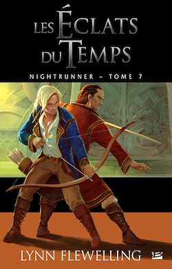 Télécharger le livre :  Nightrunner, T7 : Les Éclats du temps