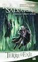 Télécharger le livre :  La Légende de Drizzt, T2 : Terre d'exil