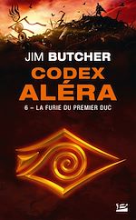Télécharger le livre :  Codex Aléra, T6 : La Furie du Premier Duc