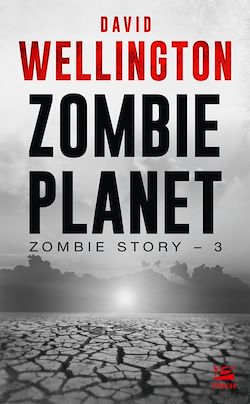 Télécharger le livre :  Zombie Story, T3 : Zombie Planet