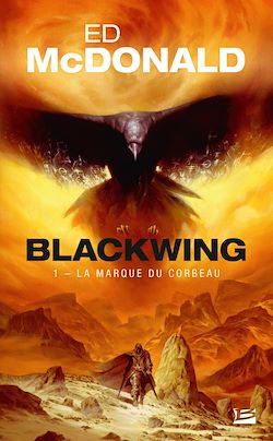 Télécharger le livre :  Blackwing, T1 : La Marque du corbeau (Prix Hellfest Inferno 2019)