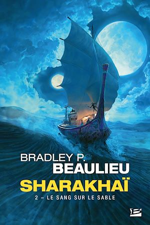 Téléchargez le livre :  Sharakhaï, T2 : Le Sang sur le sable