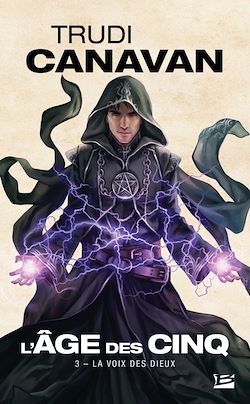 Télécharger le livre :  L'Âge des Cinq, T3 : La Voix des Dieux