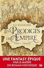Télécharger le livre :  Les Prodiges de l'Empire, T1 : Darien