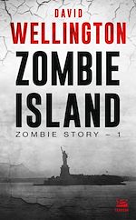 Télécharger le livre :  Zombie Story, T1 : Zombie Island