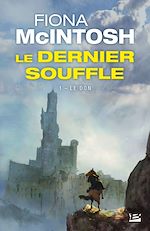 Download this eBook Le Dernier Souffle, T1 : Le Don