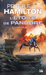 Download this eBook L'Étoile de Pandore, T2 : Pandore menacée