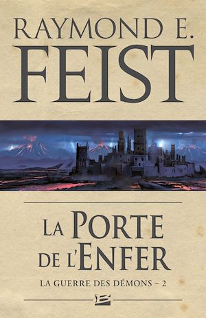 Téléchargez le livre :  La Guerre des démons, T2 : La Porte de l'Enfer