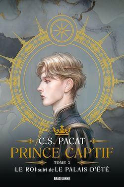 Télécharger le livre :  Prince Captif : Prince Captif Tome 3 - Le Roi