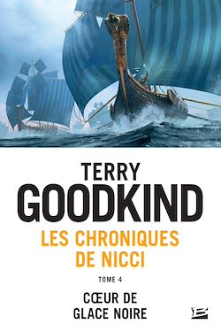 Télécharger le livre :  Les Chroniques de Nicci, T4 : Coeur de glace noire