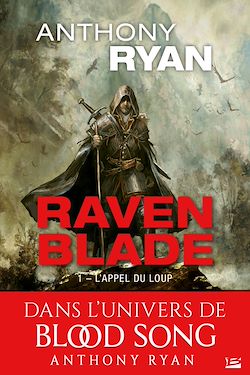 Télécharger le livre :  Raven Blade, T1 : L'Appel du loup