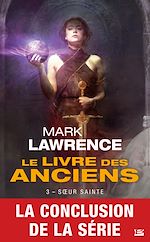 Télécharger le livre :  Le Livre des Anciens, T3 : Soeur Sainte
