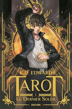 Télécharger le livre :  Tarot, T1 : Le Dernier Soleil