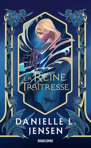 Téléchargez le livre :  Le Pont des tempêtes, T2 : La Reine traîtresse