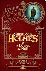 Télécharger le livre :  Sherlock Holmes et le démon de Noël