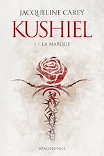 Télécharger le livre :  Kushiel, T1 : La Marque