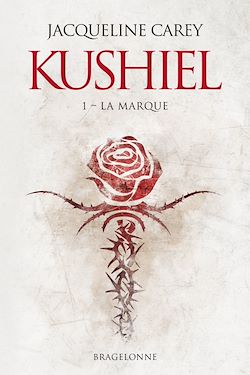 Télécharger le livre :  Kushiel, T1 : La Marque