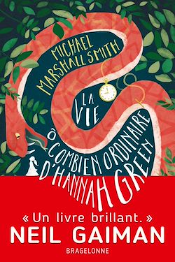 Télécharger le livre :  La Vie ô combien ordinaire d'Hannah Green