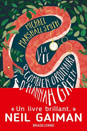 Téléchargez le livre :  La Vie ô combien ordinaire d'Hannah Green